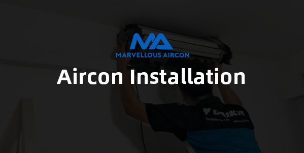 Aircon Installation