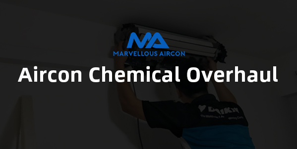 Aircon Chemical Overhaul